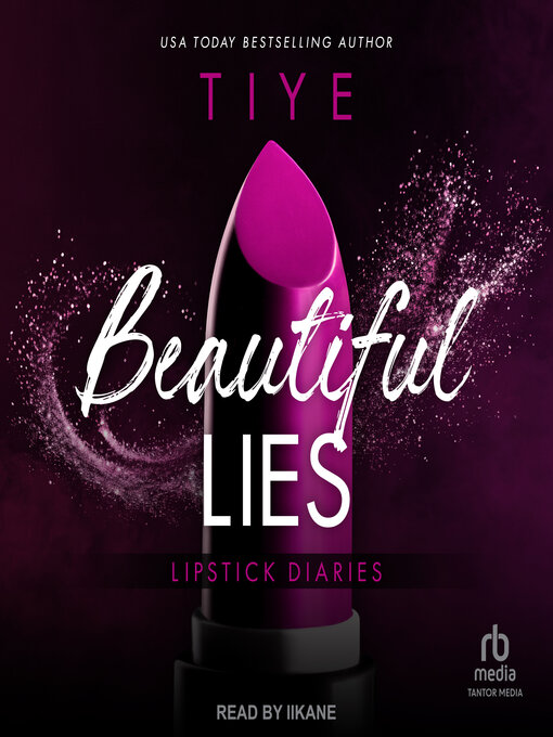 Title details for Beautiful Lies by Tyie - Available